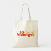 Twenty Good Summers Tote Bag (Achterkant)