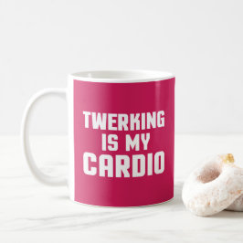Twerken is mijn cardio Funny Gym Quote Koffiemok