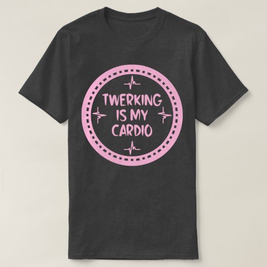 Twerken is mijn DIO 2 T-shirt (Design voorkant)
