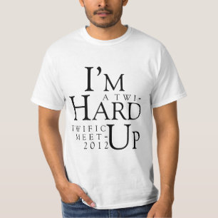 TWIFISCHE BIJEENKOMST 2012 LAS VEGAS "HARD-UP"-T-S T-SHIRT