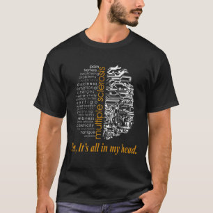 Twijfels van multipele sclerose t-shirt