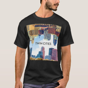 Twin Cities Minneapolis En Saint Paul Minnesota S T-shirt