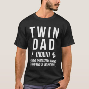 Twin Dad definitie vader van tweeling tweeling vad T-shirt
