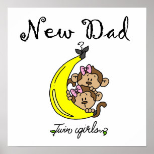 Twin Girls New Dad Gifts Poster
