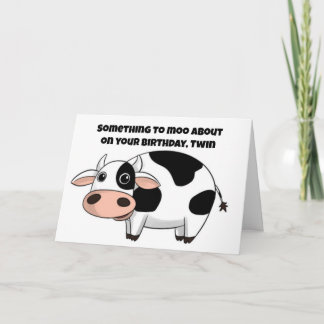 **TWIN** IETS OM OVER TE JUICHEN OP JE VERJAARDAG KAART