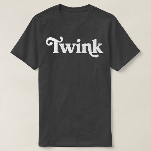Twink Retro Typografie Gift1 T-shirt (Design voorkant)