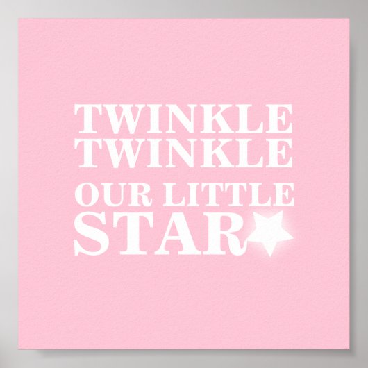 Twinkle gooit onze kleine roze sterpeuterkunst poster (Voorkant)