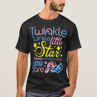 Twinkle Little Star Mama vraagt zich af wat je ben T-shirt