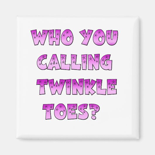 Twinkle Toes Magneet (Voorkant)