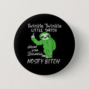 Twinkle Twinkle Little Snitch bedenkt je bedrijf Ronde Button 5,7 Cm