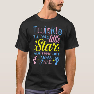 Twinkle Twinkle Little Star weet alleen wat je ben T-shirt