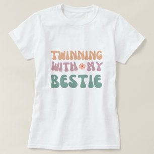 Twinning met mijn Bestie Groovy vriendschap Quote T-shirt