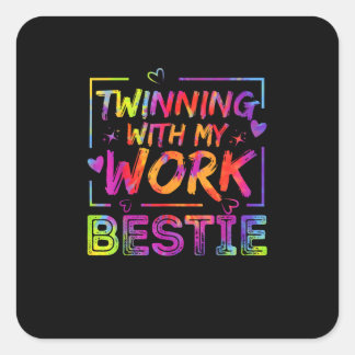 Twinning met mijn werk Bestie Spirit Week Best Fir Vierkante Sticker
