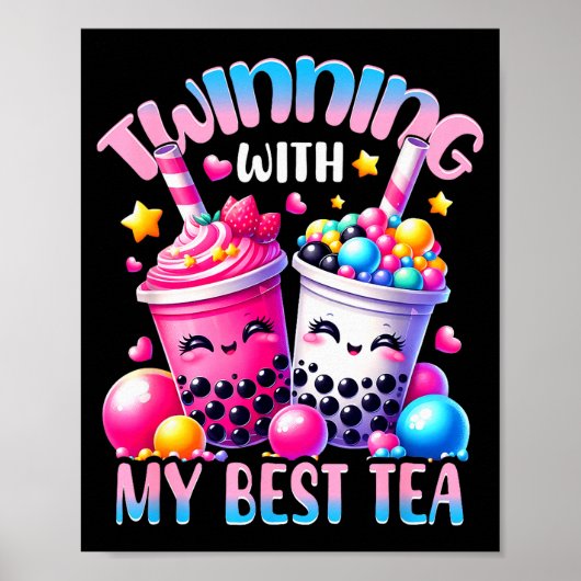 Twinning With My Tea Bubble Tea Boba Ie Friendship Poster (Voorkant)