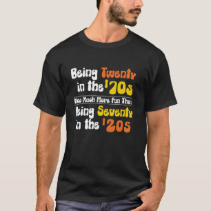 Twintig zijn in de jaren '70 was veel leuker dan t-shirt