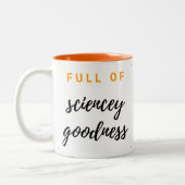 TWIS Plein de science bonté mug (Gauche)