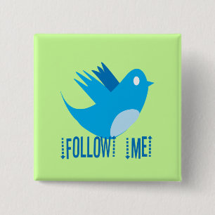 Twitter Bird Volg mij - Kies Achtergrondkleur Vierkante Button 5,1 Cm
