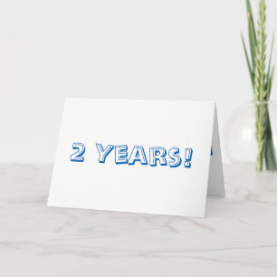 Two (2) year anniversary, big, blue & white text kaart