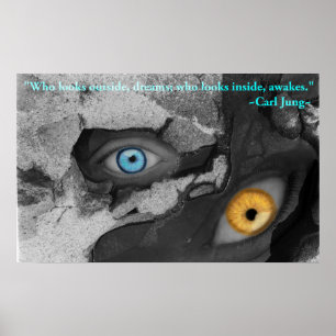 Two Eyes Multi-media Art Jung Quote Poster