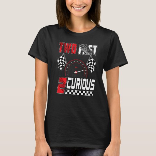 Two Fast 2 Curious Racing 2nd Birthday Two Fast Bi T-shirt (Voorkant)