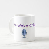 Two Woke Chics Podcast Mok (Voorkant links)