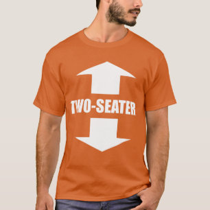TwoSeater Se sey vuile ondeugende zeg cadeau cadea T-shirt