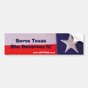 Tx vlag Serve Texas Ze verdient het Bumpersticker
