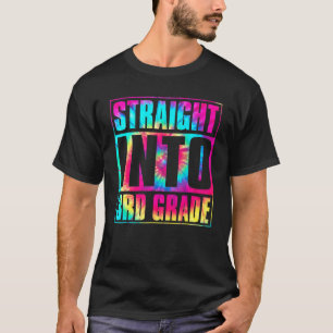 Tye-Dye Rechtdoor naar 3e klas Squad Onderwijzer R T-shirt