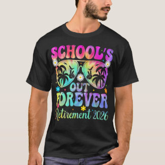 Tye-Dye Scholen Uit Voor Altijd Pensioen Gepension T-shirt