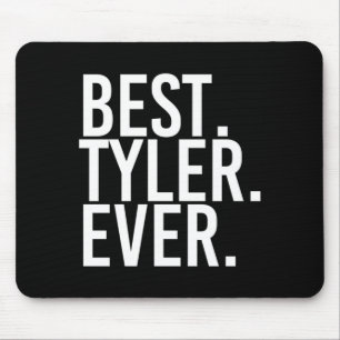 Tyler Shirt Grappige Mannen Vaders Cadeau Igovernm Muismat
