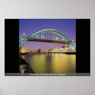 Tyne Bridge, Newcastle-Upon-Tyne, Engeland Poster