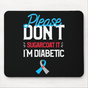 Type 1 Diabetes Bewustzijn Alsjeblieft Geen Suiker Muismat