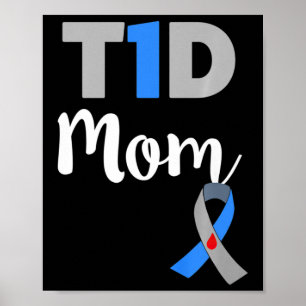Type 1 Diabetes Moeder - T1d Moeder Cadeau Poster