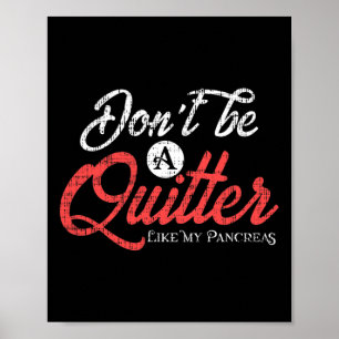 Type 1 Diabetes Plezier Diabetische Pancreas Quitt Poster