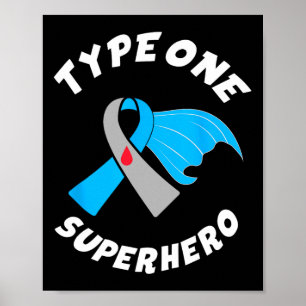 Type 1 Superheld Type 1 Diabetes Awareness 1 Poster