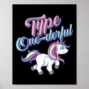 Type One-derful Cool Eenhoorn Diabetisch Leuk Cade Poster