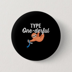 Type Onederful Lazy Cute Sloth Type 1 Diabetes Bew Ronde Button 5,7 Cm