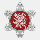 Typographic Dance (Distressed) Snowflake Pewter Ch Tin Sneeuwvlok Ornament (Voorkant)