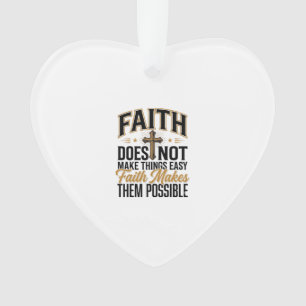 Typographie chrétienne Faith Makes Them Possible D