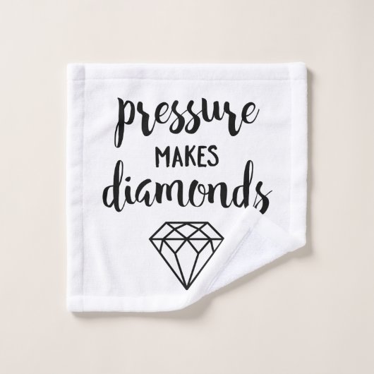 Typographie de script "La pression fait des diaman (Gant de toilette)