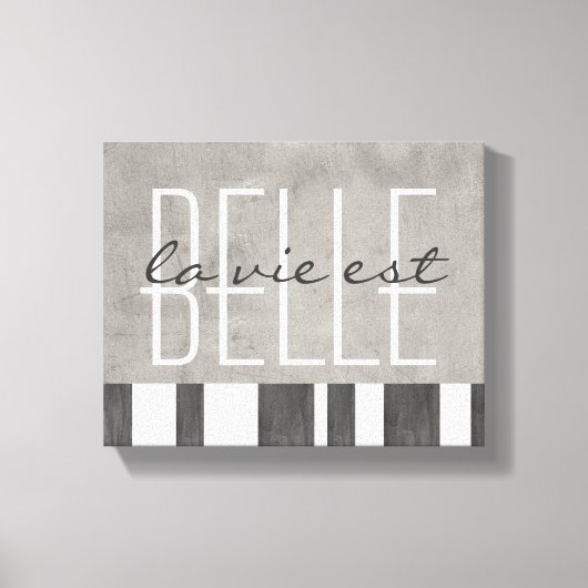 typographie enveloppée toile la vie est belle (Recto)