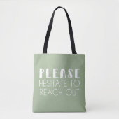 Typographie tendance Hésitez à atteindre le Sac fo (Devant)
