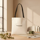 Typography funny humor cute fun quote draagtas