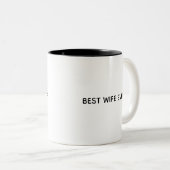 Typography Mug Design – Best Wife Ever (Devant droit)