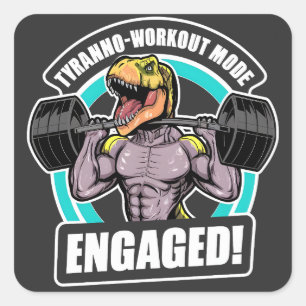 Tyranno-Workout Mode Betrokken bij Rex Workout Fit Vierkante Sticker