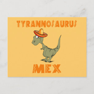 Tyrannosaurus Mex Briefkaart