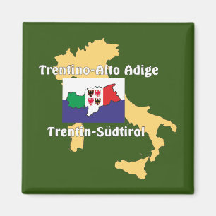 Tyrol du Sud - Alto Adige - Italie - Italia Magnet