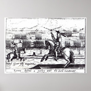 Tyrone Desired een Parley met Lord Luitenant Poster