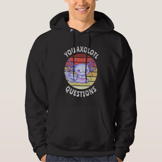 U axolotl vragen hoodie (Voorkant)