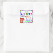 U bent alles wat dat en een tas van waardering voo vierkante sticker (Tas)